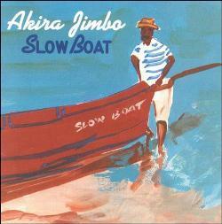 [중고] Akira Jimbo / Slow Boat (수입)