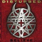 Disturbed / Believe (미개봉/홍보용)