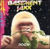 Basement Jaxx / Rooty (미개봉)