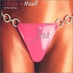 Joia / Chill Out In Miami (수입/Digipack/미개봉)