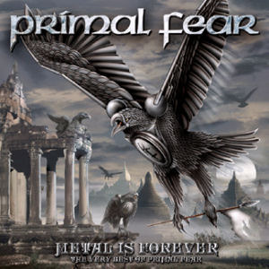 Primal Fear / Metal is Forever : The Very Best of Primal Fear (미개봉)