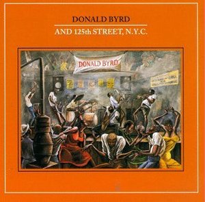 [중고] Donald Byrd / And 125Th Street,N.Y.C. (수입)