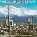 Philip Brunelle, Ensemble Singers / Welcome, Christmas! (수입/미개봉/홍보용/09026680152)