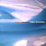 [중고] Taro Iwashiro / Melodious Movement