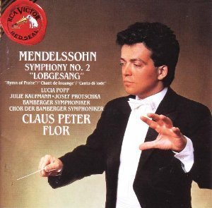 [중고] Claus Peter Flor / Mendelssohn: Symphony No. 2, Lobgesang (Hymn Of Praise) (수입/홍보용/rd60248)