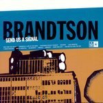 Brandtson / Send us a signal (수입/미개봉)