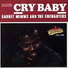 [중고] Garnet Mimms &amp; the Enchanters / Cry Baby (수입