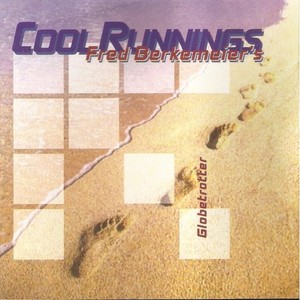 Fred Berkenmeier&#039;s Cool Runnings / Globetrotter (수입/미개봉)
