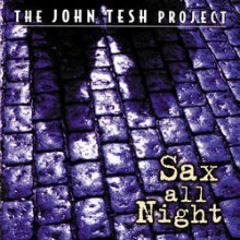 John Tesh Project / Sax All Night (수입/미개봉)