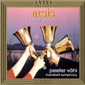 [중고] Arsis Handbell Ensemble / Peeter Vahi : Handbell Symphony (수입/bmcd319103)