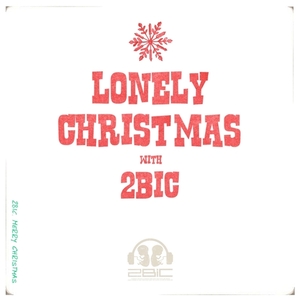 [중고] 투빅 (2Bic) / Lonely Christmas (Digipack/홍보용)