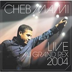 Cheb Mami / Live Au Grand Rex 2004 (Live In Paris 2004) (수입/미개봉)