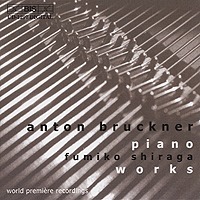 [중고] Fumiko Shiraga / Bruckner: Piano works (수입/biscd1297)