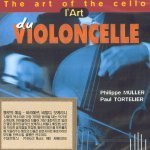 [중고] Philippe Muller, Paul Tortelier / Art Of Violoncello (수입/arn60268)