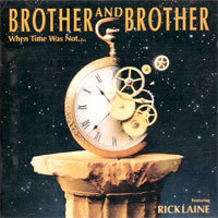 [중고] Brother &amp; Brother / When Time Was Not...