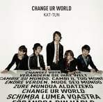 [중고] Kat-Tun (캇툰) / Change Ur World (일본수입/Single/CD+DVD/초회한정반/jaca52475248)