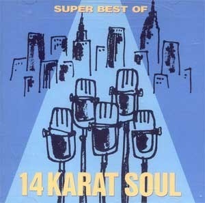 [중고] 14 Karat Soul / Super Best Of 14 Karat Soul