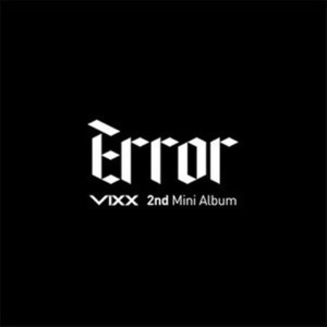 빅스 (VIXX) / Error (2nd Mini Album/미개봉)