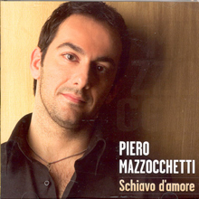 [중고] Piero Mazzocchetti / Schiavo D&#039;Amore (sb70212c/홍보용)