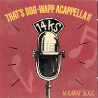 [중고] 14 Karat Soul / That&#039;s Doo-Wapp Acappela!!