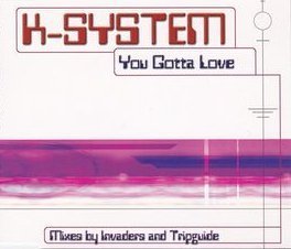 [중고] K-System / You Gotta Love (수입/Single)
