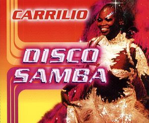 [중고] Carrilio / Disco Samba (수입/Single)
