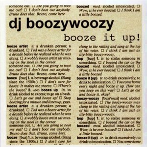 [중고] DJ BoozyWoozy / Booze It Up! (수입)