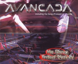 [중고] Avancada / Ha Deng, Tribal Nation (수입/Single)