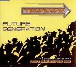 [중고] Timeriders  R06;/ Future Generation (수입/Single)