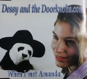 [중고] Dessy And The Doorknobs.com / When I Met Amanda (수입/Single/Enhanced CD)