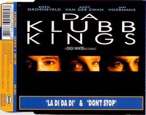 [중고] Da Klubb Kings / La Di Da Di &amp; Don&#039;t Stop (수입/Single)