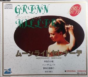 [중고] Glenn Miller / Moonlight Serenade (일본수입/Single Case/sd1014)