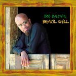 Bob Baldwin / Brazil Chill (수입/미개봉)
