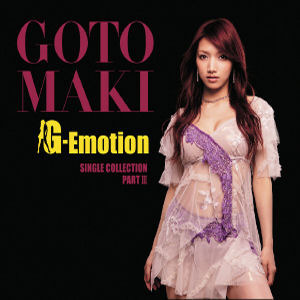 Goto Maki (고토 마키) / Single Collection Part 3: G-Emotion (3CD+1DVD+Hello! Project Artist Photo Card 3종/미개봉)