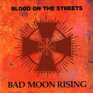 [중고] Bad Moon Rising / Blood On The Streets (일본수입/홍보용)