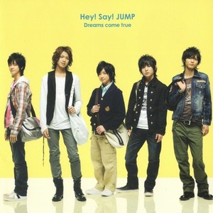 Hey! Say ! Jump! / Dreams Come True (CD+DVD/일본수입/미개봉)