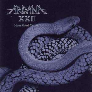 Arcana XXII / Your Fatal Embrace (수입/미개봉)