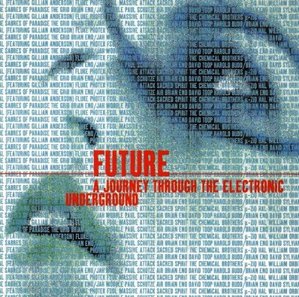 [중고] V.A. / Future : A Journey Through The Electronic Underground (2CD/홍보용/수입)