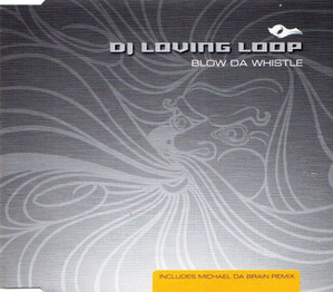 [중고] DJ Loving Loop / Blow Da Whistle (수입/Single)