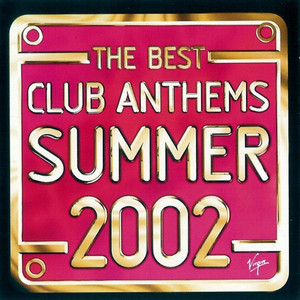 [중고] V.A. / The Best Club Anthems Summer 2002 (수입/2CD)