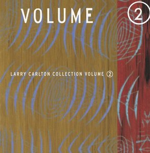 [중고] Larry Carlton / Collection Vol. 2 (수입)  