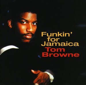 [중고] Tom Browne / Funkin For Jamaica (수입)