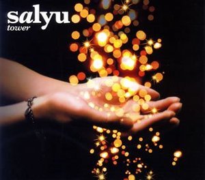 Salyu / Tower (일본수입/Single/홍보용/미개봉/tfcc89165)
