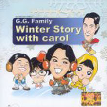 [중고] 갈갈이 패밀리 / G.G. Family Winter Story With Carol (Digipack/홍보용)