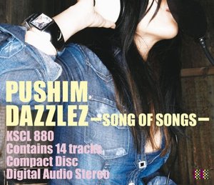 [중고] Pushim (푸심, プシン) / Dazzlez - Song Of Songs (일본수입/홍보용/kscl880)