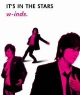 w-inds.(윈즈) / It&#039;s In The Stars (일본수입/Single/홍보용/미개봉/pcca02245)
