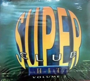 V.A. / Super Club Hit Volume.2 (미개봉)