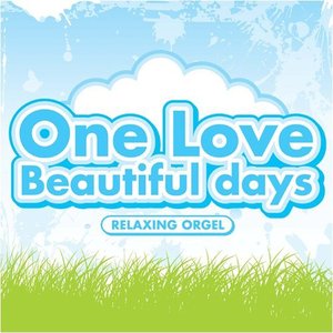 [중고] Relaxing Orgel (α波オルゴ&amp;#12540;ル) / One Love, Beautiful days (일본수입/dlor566) 