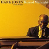 Hank Jones / &#039;Round Midnight (미개봉/홍보용)