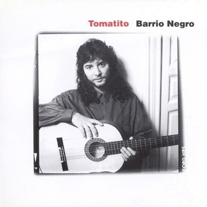 [중고] Barrio Negro/ Tomatito (수입)
